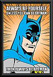 DC Comics- Always be Batman Framed Poster