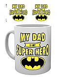 DC Comics - Batman My Dad is a Hero Mug