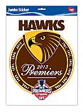 2013 AFL Premiership Hawthorn Hawks Jumbo Sticker
