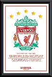 Liverpool Unrivalled History framed poster